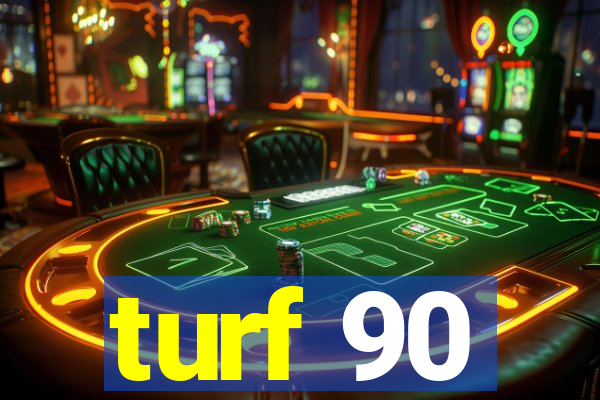 turf 90